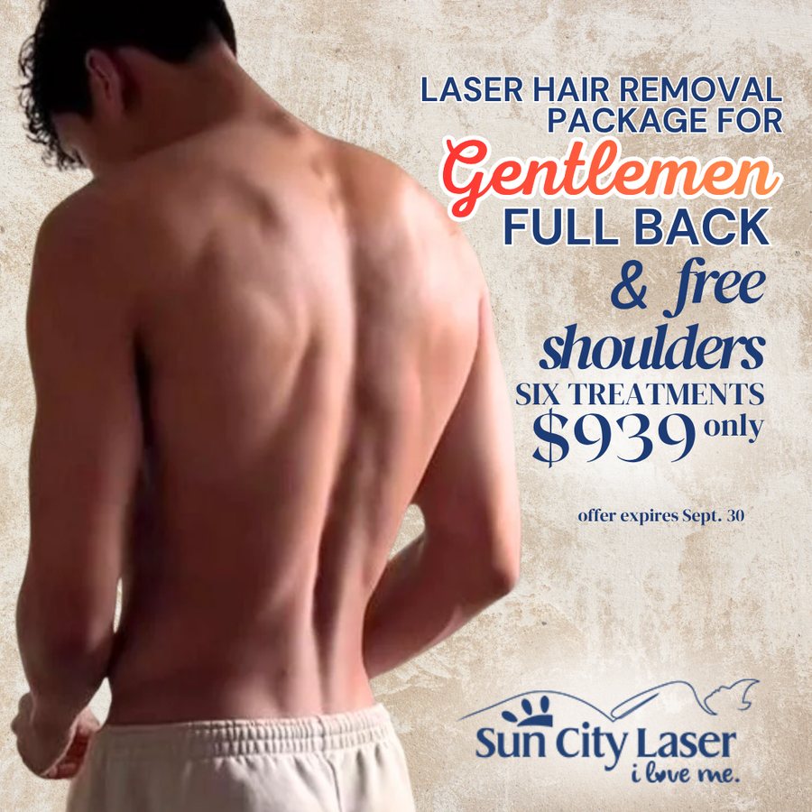 Laser hair removal package for gentlemen: full back and free shoulders, six treatments only $939. Offer expires Sept. 30.